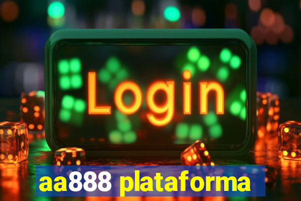 aa888 plataforma